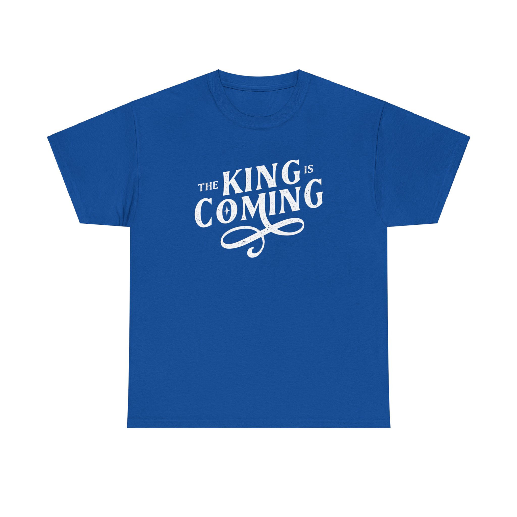 The King is Coming! T-Shirt