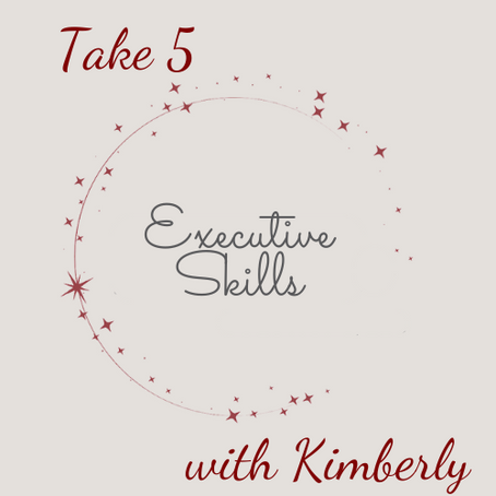 Executive Skills T5
