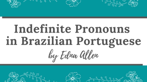 Indefinite Pronouns in Portuguese