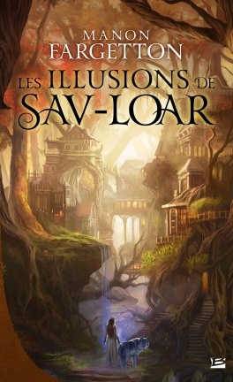 Les Illusions de Sav-Loar