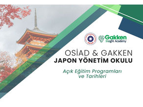 OSİAD & Gakken Japon Yönetim Okulu Başlıyor!