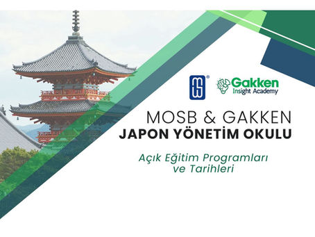 Japon Yönetim Okulu MOSB Üyeleriyle Buluşuyor: Liderlikten İnovasyona 4 Açık Oturum