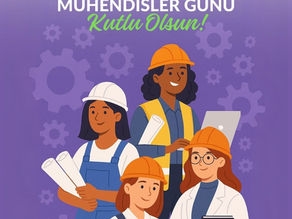 👷♀️ Dünya Kadın Mühendisler Günü Kutlu Olsun!