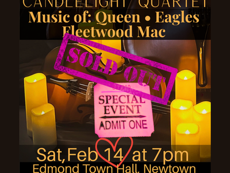 An exquisite Valentine's Day evening.  * * * CONCERT IS SOLD OUT *** Candlelight Quartet Concert :  Music of Fleetwood Mac, Eagles & Queen 