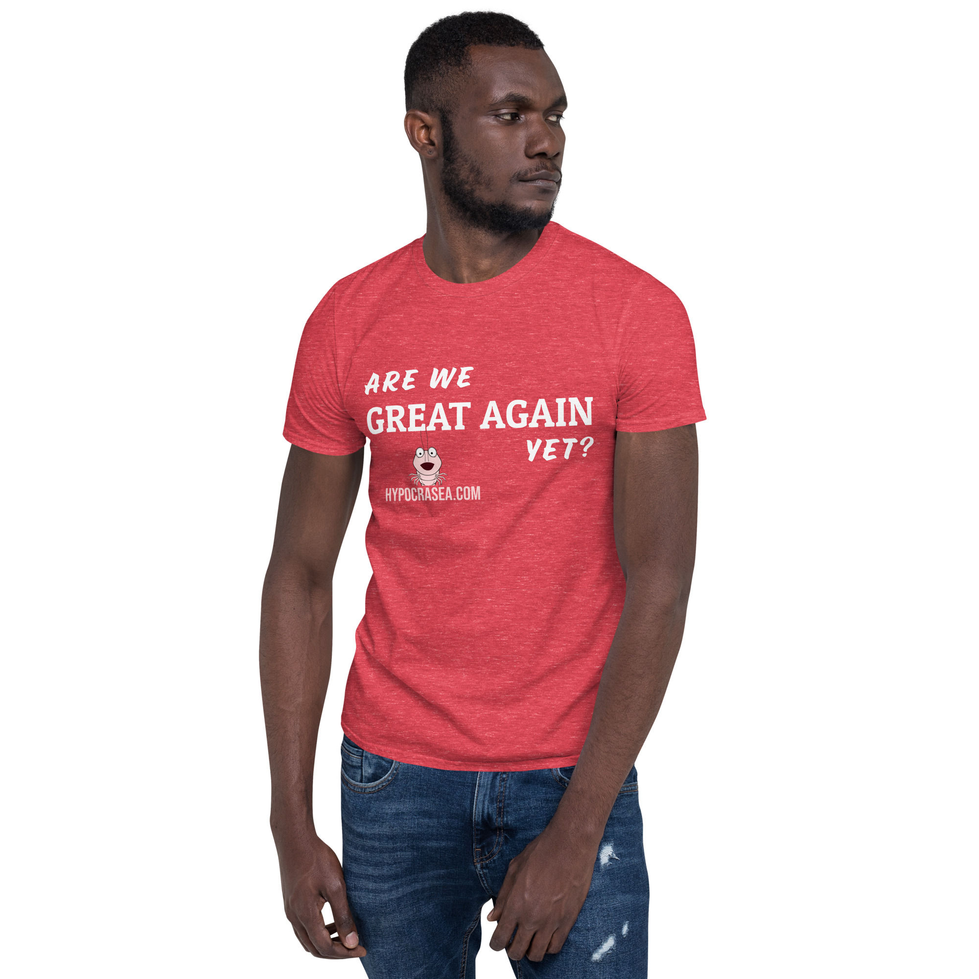 Are We Great Again Yet? T-shirt