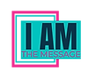 I Am The Message Logo