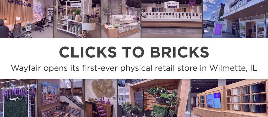 CLICKS TO BRICKS: Wayfair opens its first-ever physical retail store in Wilmette, IL