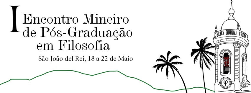 I Encontro Mineiro de Pós-Graduação em Filosofia
