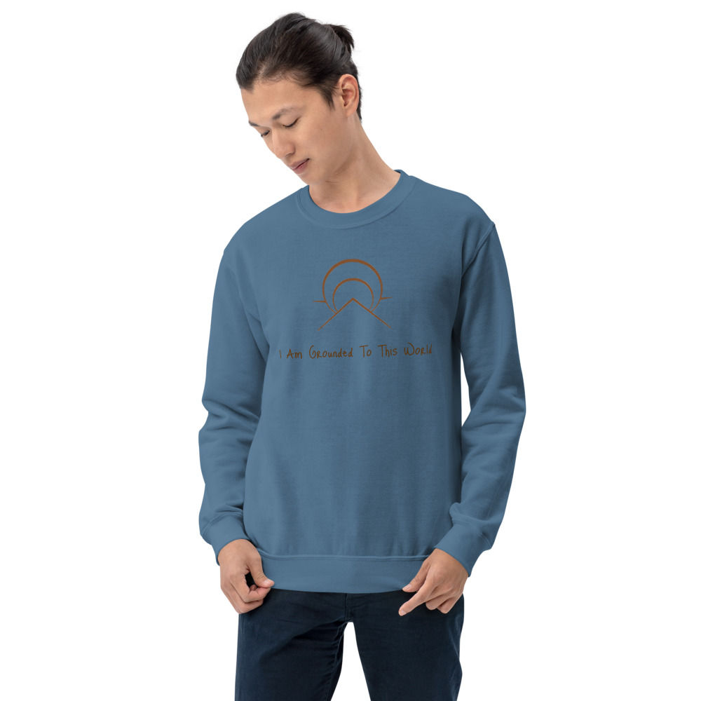 Grounded Unisex Sweatshirt