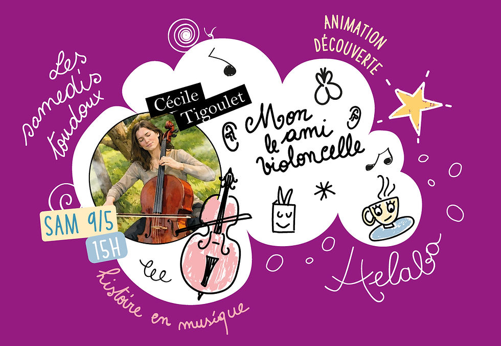 Mon ami le violoncelle avec Cécile Tigoulet