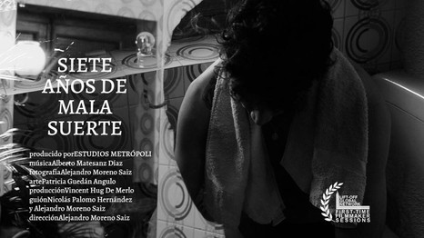 "Siete Años de Mala Suerte" (2021), dir. Alejandro Moreno