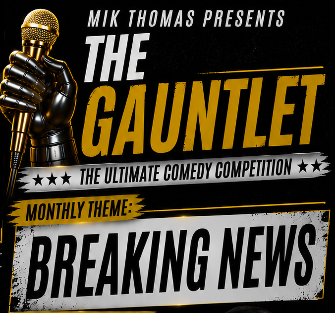 Mik Thomas Presents: The Gauntlet