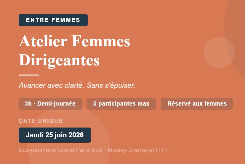 FESTIVAL DES ENTREPRENEURS - ATELIER FEMMES DIRIGEANTES  25/06