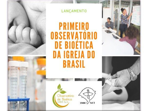 Primeiro Observatório de Bioética da Igreja no Brasil contribuirá com pesquisas sobre a vida