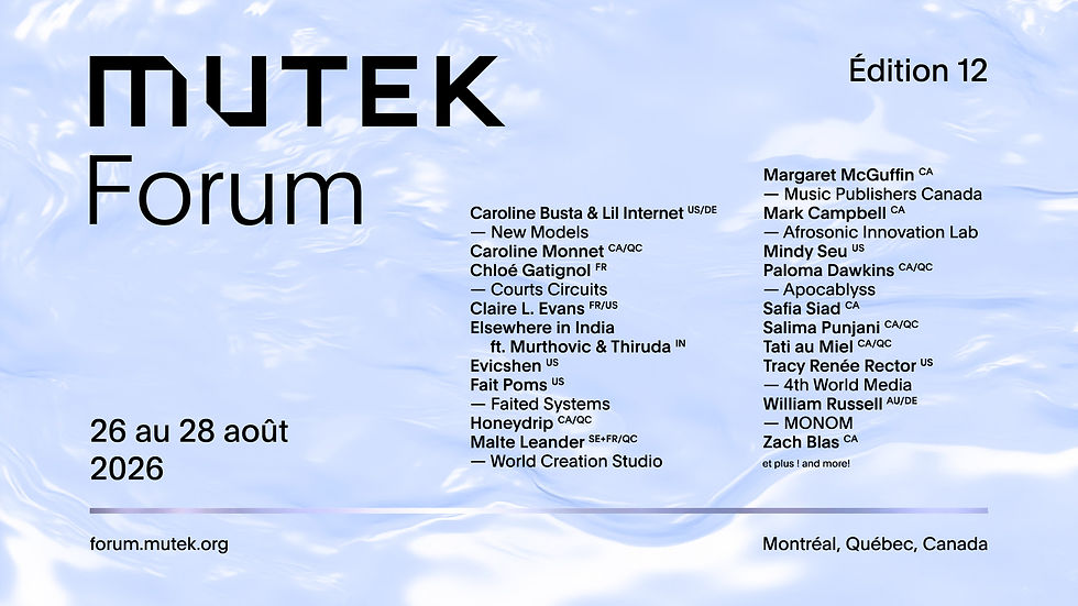 MUTEK Montreal announces Forum Programme for 2026