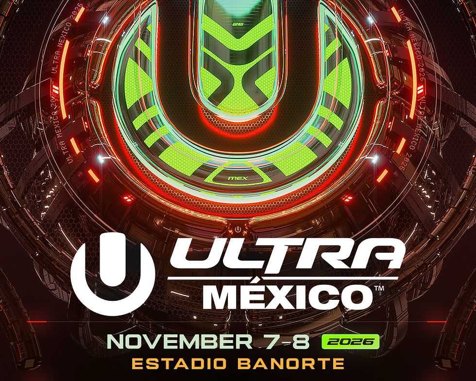 ULTRA Worldwide announces highly-anticipated return of ULTRA Mexico for third edition