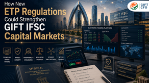 GIFT IFSC Capital Markets