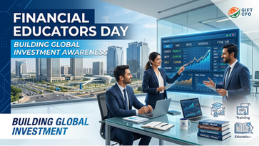 Financial Educators Day and Its Role in Building Global Investment Awareness in India