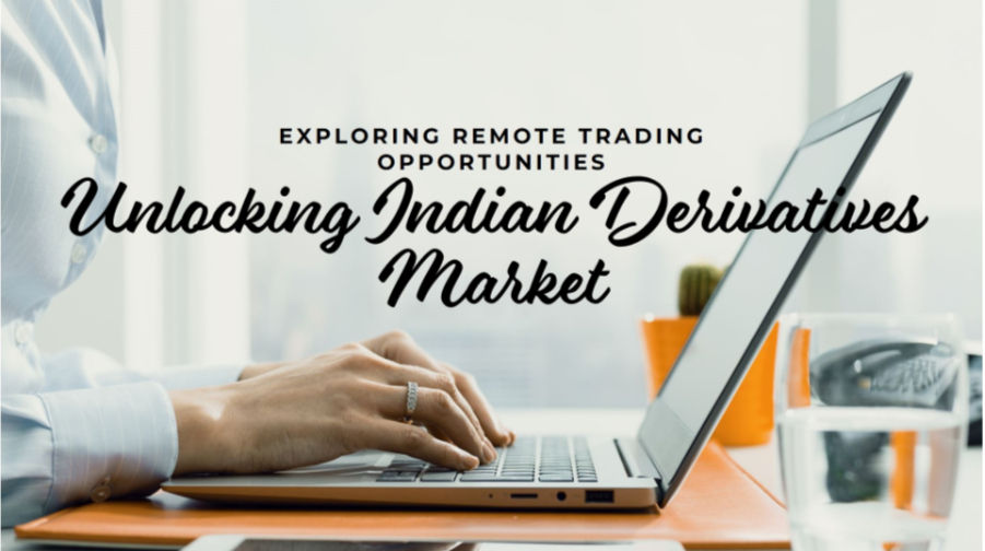 Hands typing on a laptop in a bright office. Text: Exploring Remote Trading Opportunities, Unlocking Indian Derivatives Market.