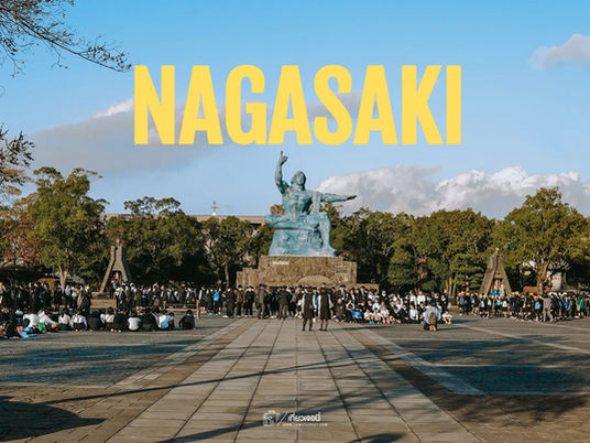 เที่ยวเมืองนางาซากิ เมืองที่โดนระเบิดนิวเคลียร์เมืองสุดท้ายของโลก