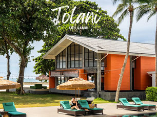 รีวิว Tolani Resort Koh Samui รีสอร์ทสไตล์ทรอปิคอลติดหาดหัวทานน
