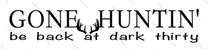 Gone Huntin