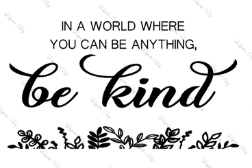Be Kind