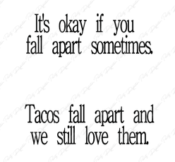 Tacos Fall Apart