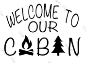 Cabin Welcome