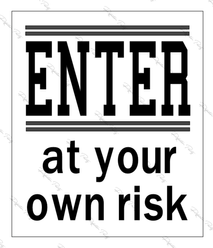 Enter at Risk