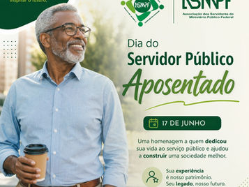 DIA DO SERVIDOR PÚBLICO APOSENTADO