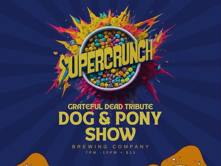 Dog & Pony News: 6.30.2026
