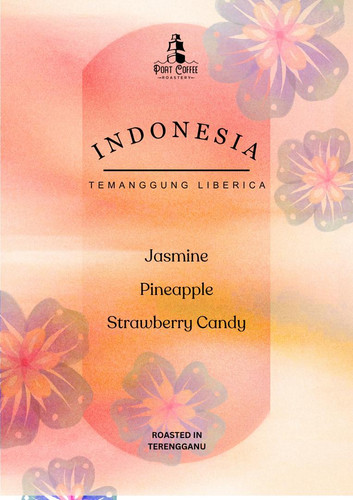 Port Coffee Roastery Indonesia Temanggung Liberica – specialty coffee beans Malaysia