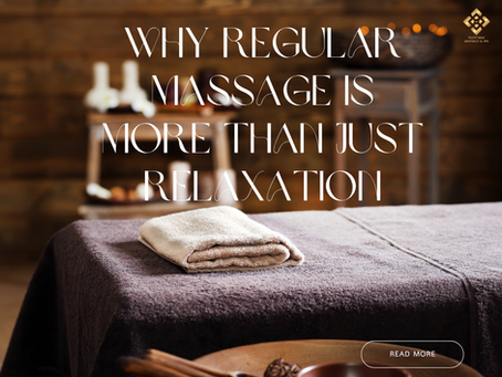 The Benefits of Regular Massage for Long-Term Wellness | Massage Wynnum