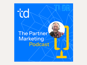 How PAYBACK scales with Partner Marketing: Episode #2 of The Partner Marketing Podcast