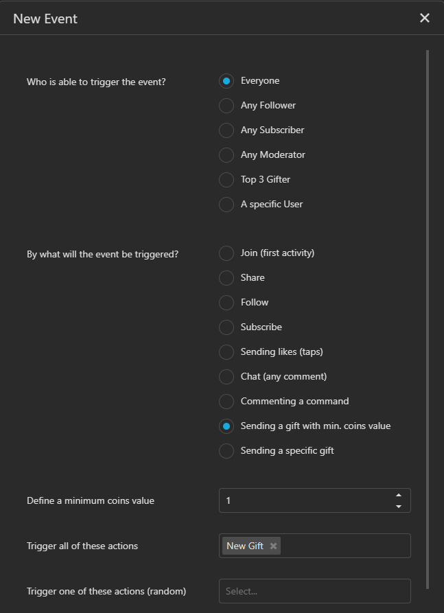 Set the trigger to "sending a gift with min. coins value", set coin value to 1 and choose "New Gift" from the list.