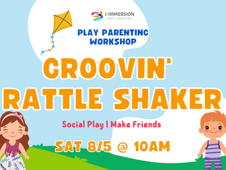 You're Invited! Play Parenting Workshop: Groovin' Rattle Shaker!