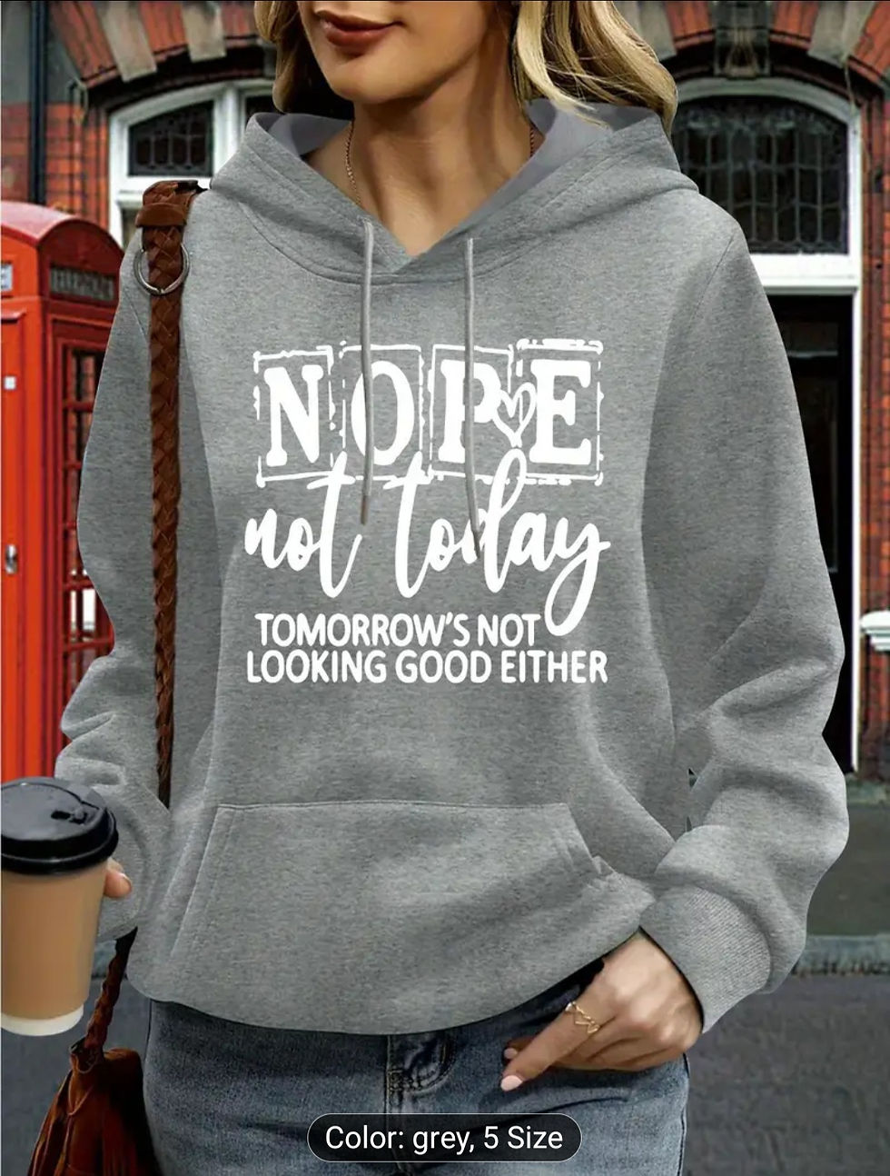 Thumbnail: Women's Oversized Hoodie with "NOPE Not Today" Slogan 