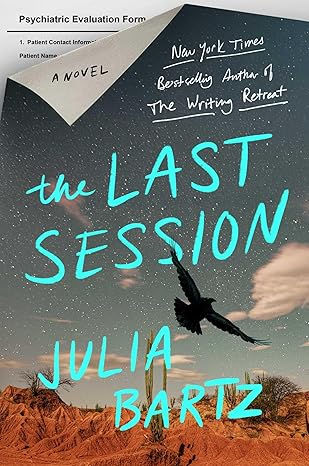 The Last Session, written by Julia Bartz. Image from Amazon.