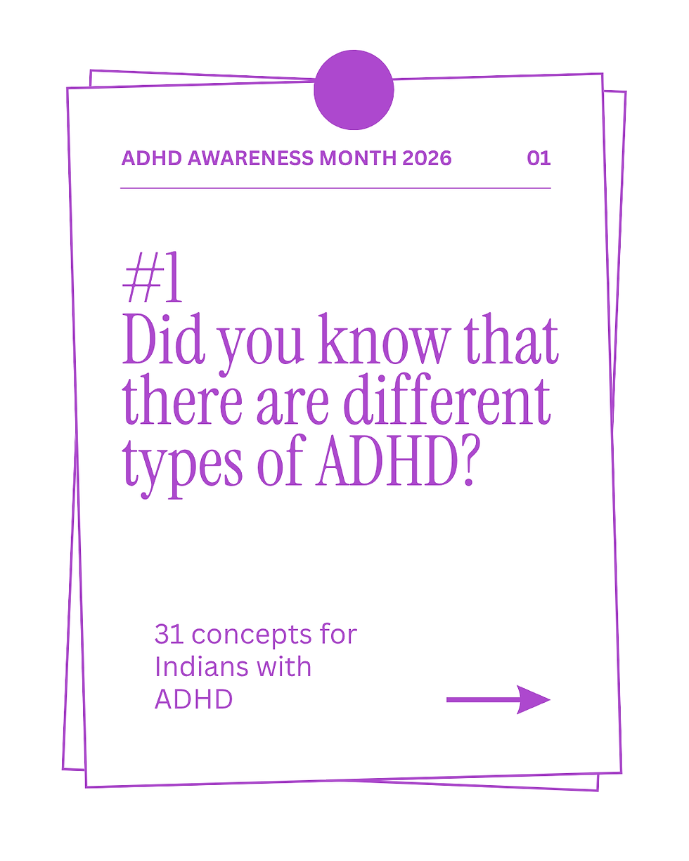 Purple ADHD Awareness Month 2026 poster reads #1 Did you know there are different types of ADHD? 31 concepts for Indians with ADHD, arrow աջ
