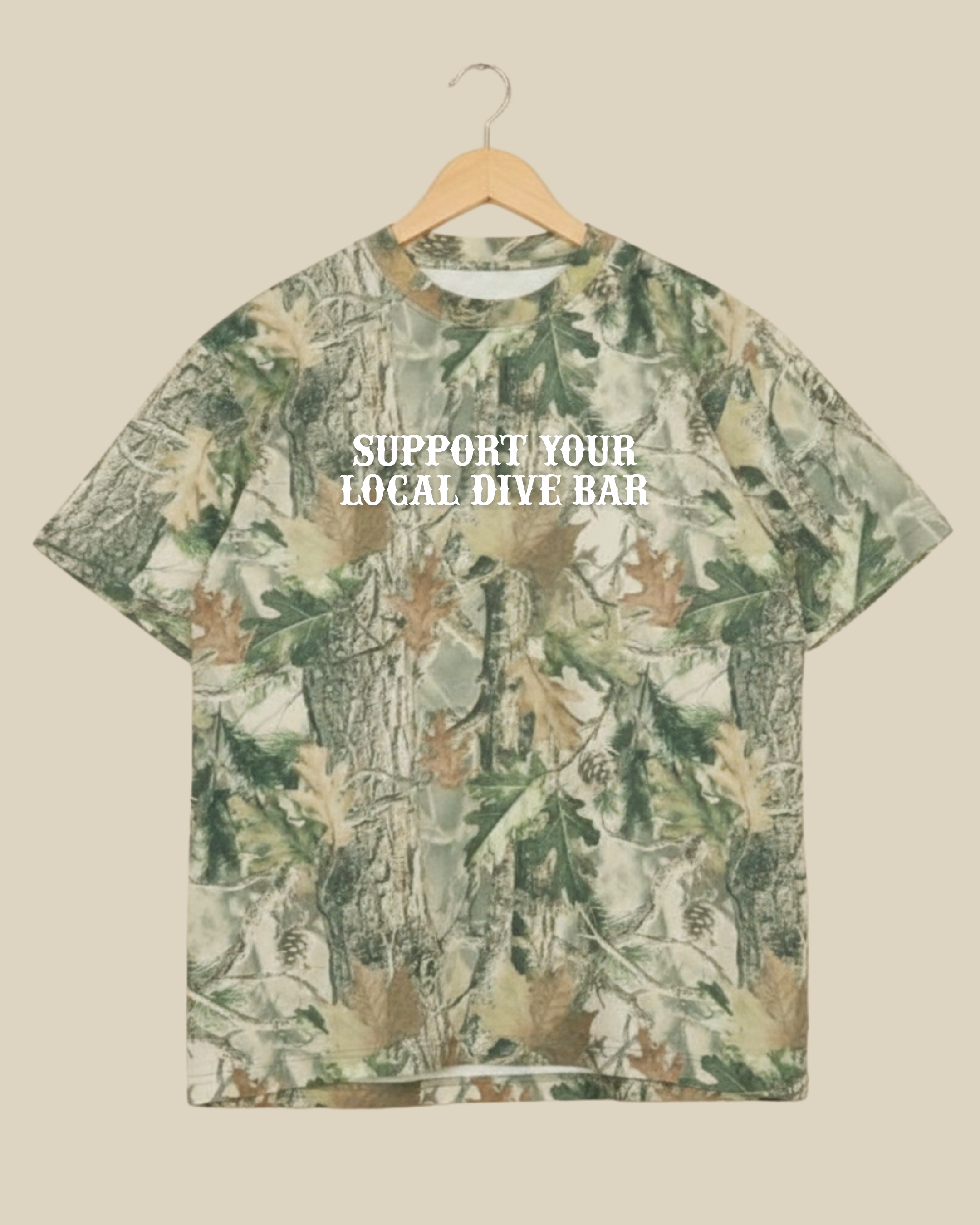 Support Your Local Dive Bar Camo Tee