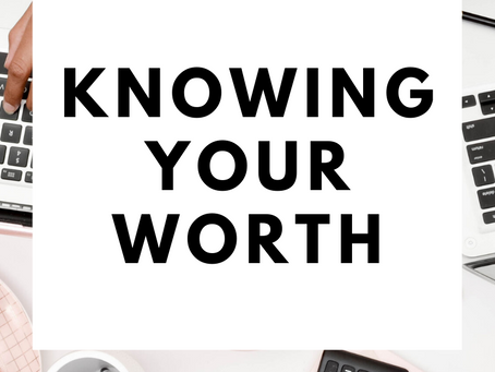 Knowing Your Worth