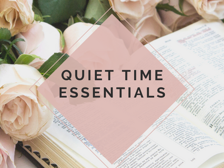 Quiet Time Essentials
