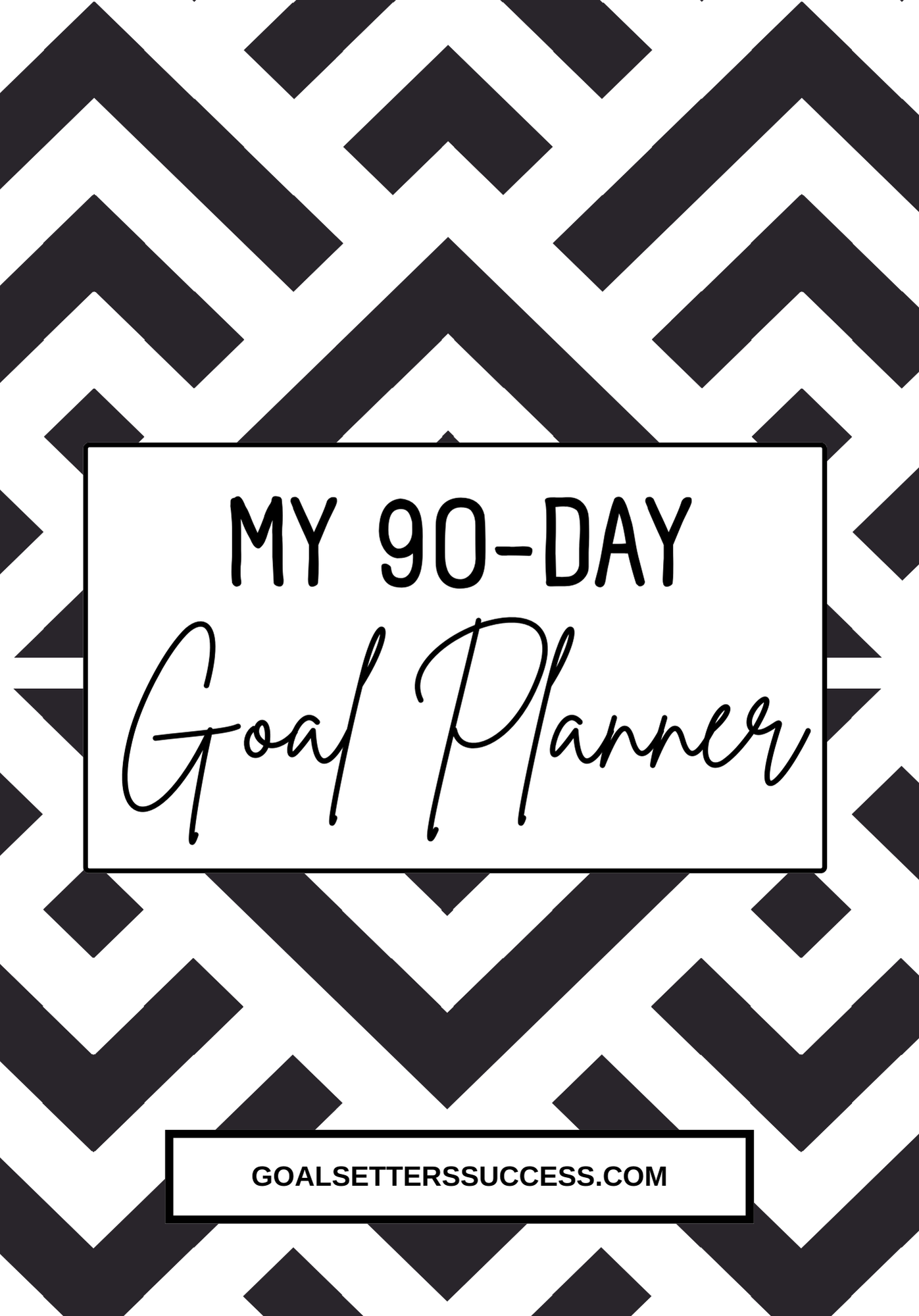 My 90-Day Goal Planner