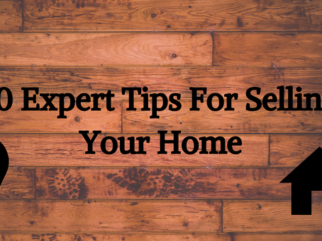 10 Home Selling Tips 2020 