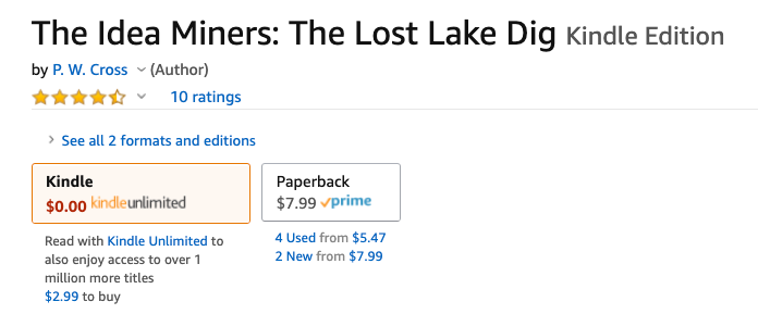 Amazon Kindle information display of middle-reader fantasty book “The Idea Miners—The Lost Lake Dig” by P.W. Cross.