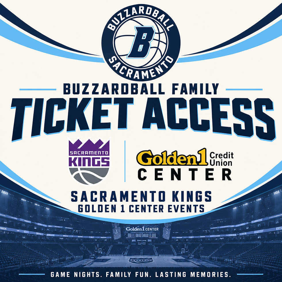 Buzzardball Family Ticket Access poster for Sacramento Kings at Golden 1 Center, with arena background and team logos.