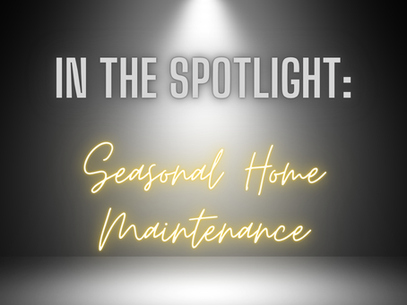 Senior Solutions Spotlight: Seasonal Home Maintenance