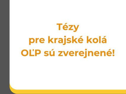 Tézy na krajské kolá sú zverejnené 