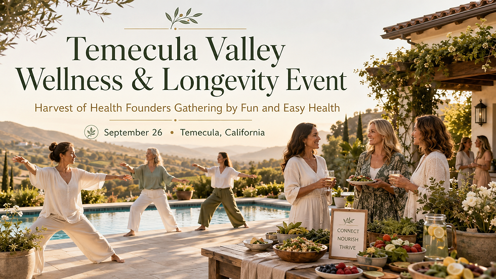 Temecula Valley Wellness & Longevity Event